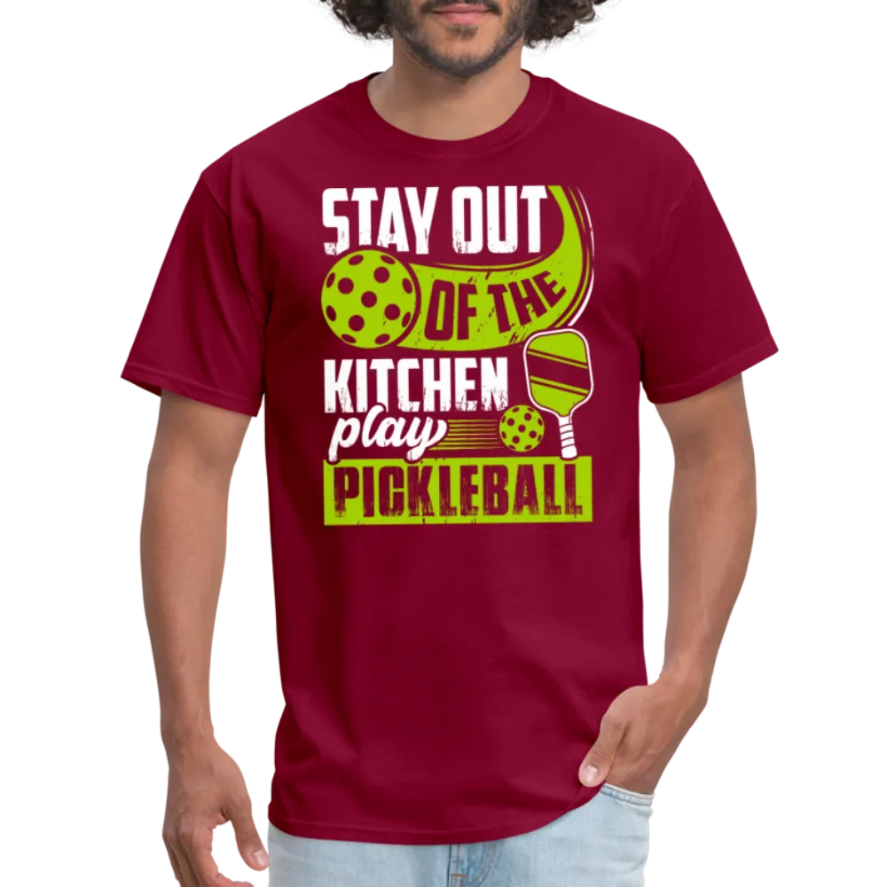 Stay Out Of The Kitchen Play Pickleball T-Shirt