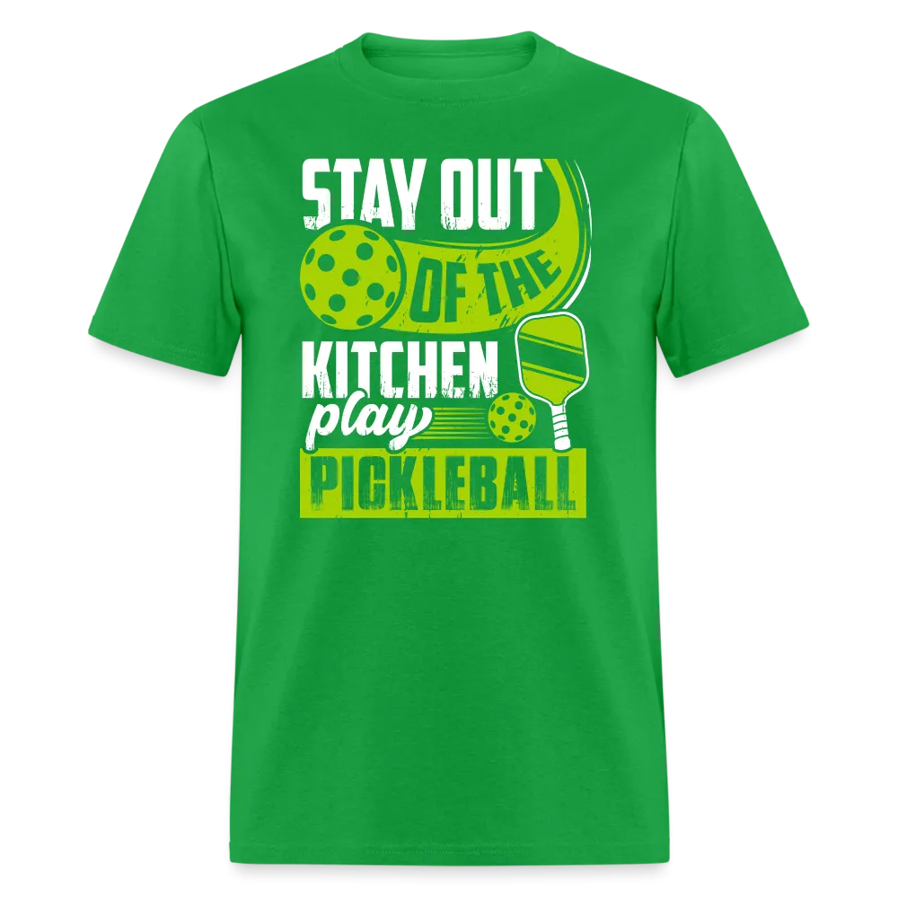 Stay Out Of The Kitchen Play Pickleball T-Shirt
