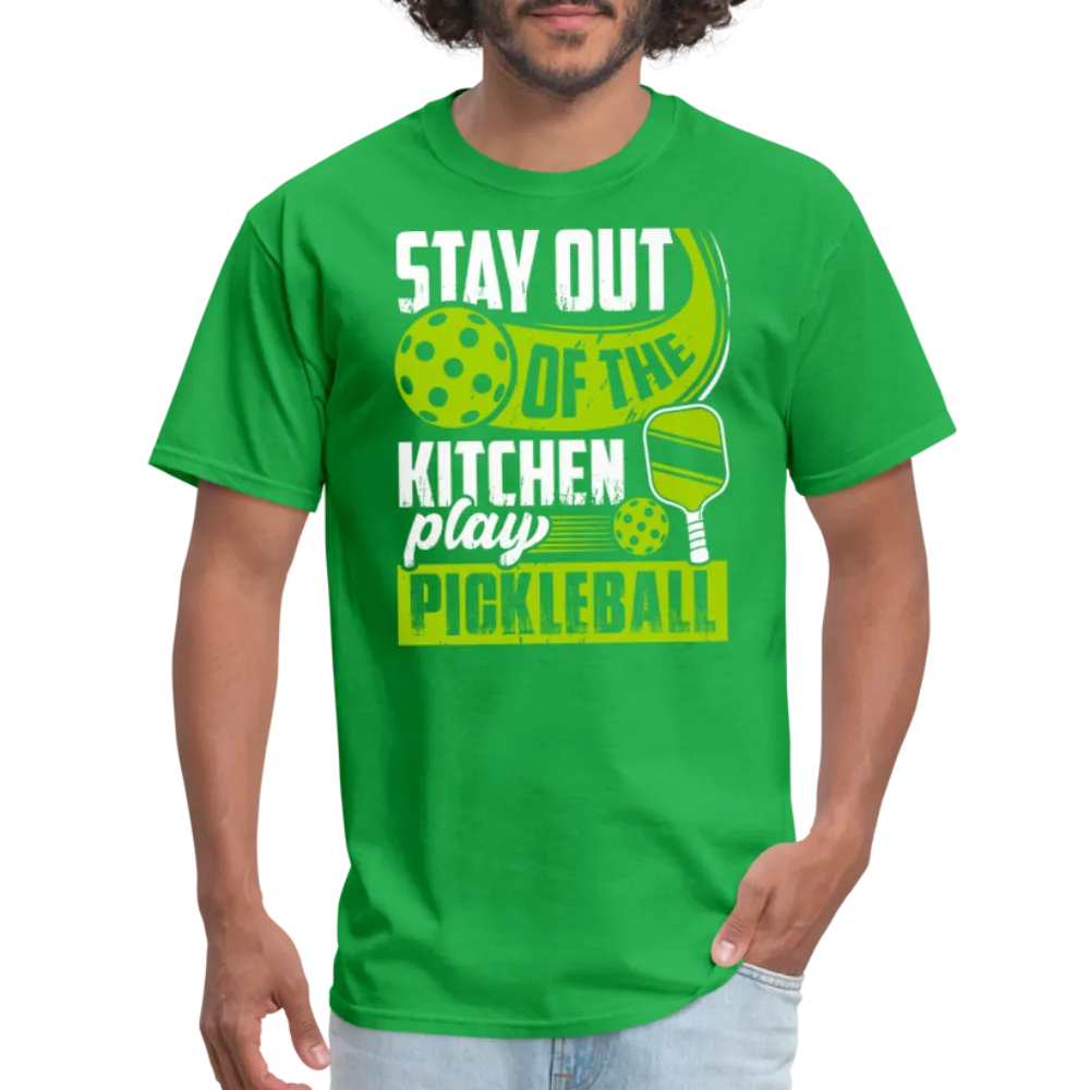 Stay Out Of The Kitchen Play Pickleball T-Shirt