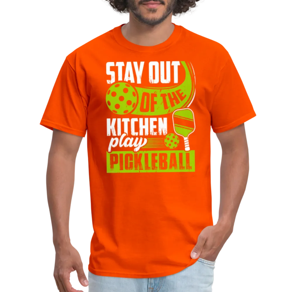 Stay Out Of The Kitchen Play Pickleball T-Shirt