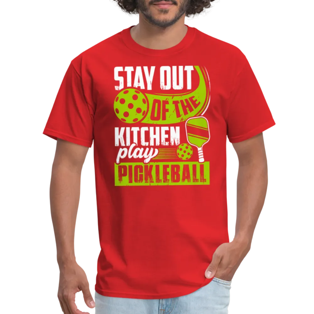 Stay Out Of The Kitchen Play Pickleball T-Shirt
